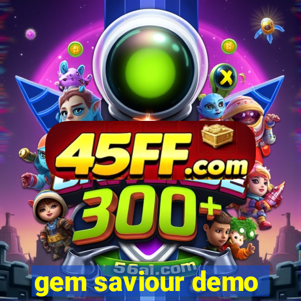 gem saviour demo